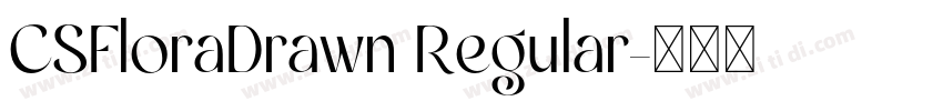 CSFloraDrawn Regular字体转换